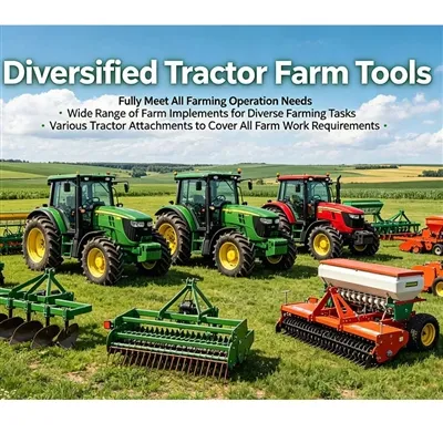 Diversified Tractor Farm Tools To Meet All Farming Operation Needs